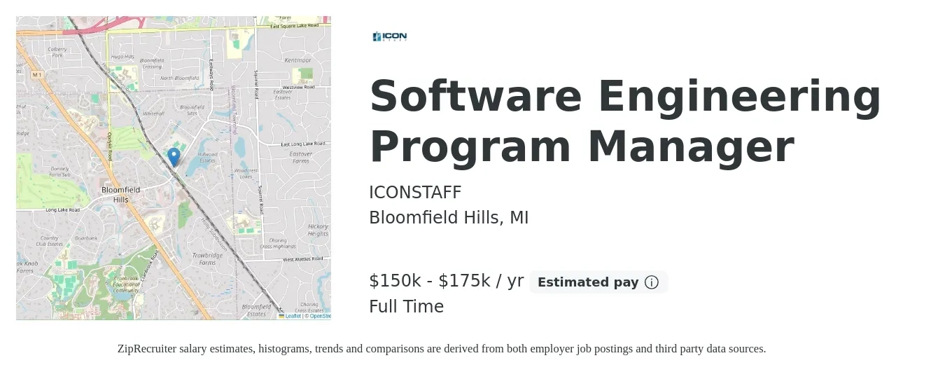 ICONSTAFF job posting for a Software Engineering Program Manager in Bloomfield Hills, MI with a salary of $150,000 to $175,000 Yearly with a map of Bloomfield Hills location.