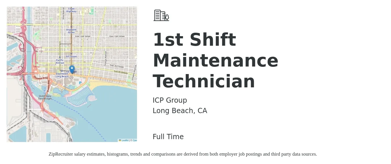 ICP Group job posting for a 1st Shift Maintenance Technician in Long Beach, CA with a salary of $20 to $28 Hourly with a map of Long Beach location.