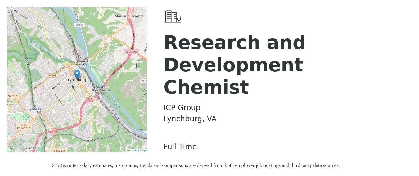 ICP Group job posting for a Research and Development Chemist in Lynchburg, VA with a salary of $52,000 to $107,000 Yearly with a map of Lynchburg location.