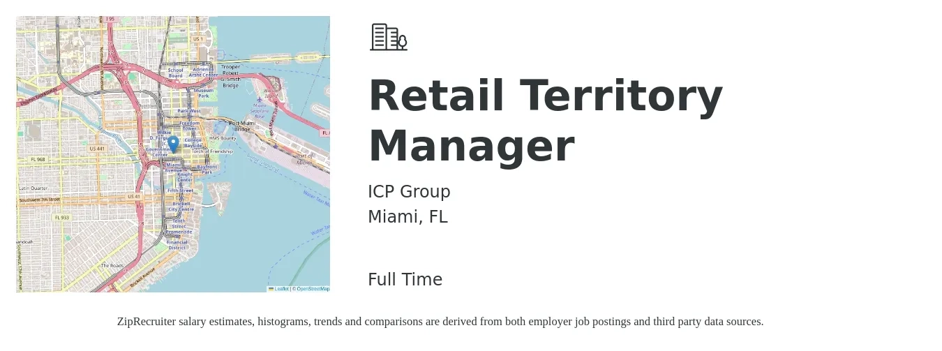 ICP Group job posting for a Retail Territory Manager in Miami, FL with a salary of $71,600 to $106,500 Yearly with a map of Miami location.
