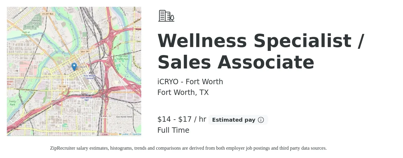 iCRYO - Fort Worth job posting for a Wellness Specialist / Sales Associate in Fort Worth, TX with a salary of $15 to $18 Hourly with a map of Fort Worth location.