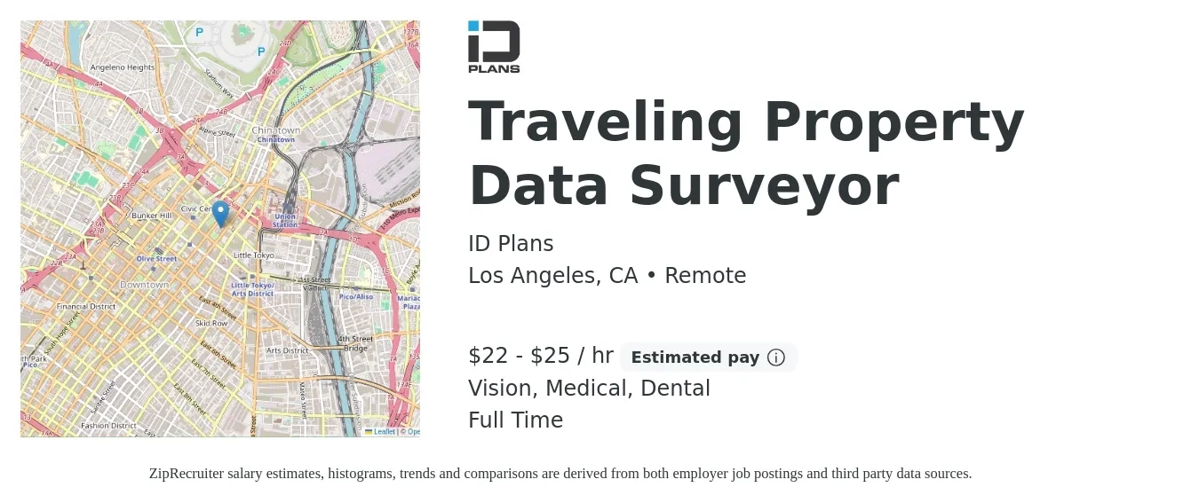 ID Plans job posting for a Traveling Property Data Surveyor in Los Angeles, CA with a salary of $23 to $27 Hourly and benefits including life_insurance, medical, pto, retirement, vision, and dental with a map of Los Angeles location.