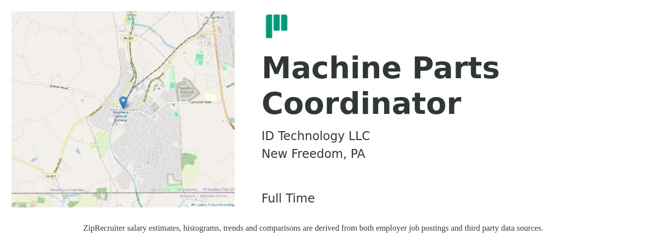 ID Technology LLC job posting for a Machine Parts Coordinator in New Freedom, PA with a salary of $17 to $22 Hourly with a map of New Freedom location.