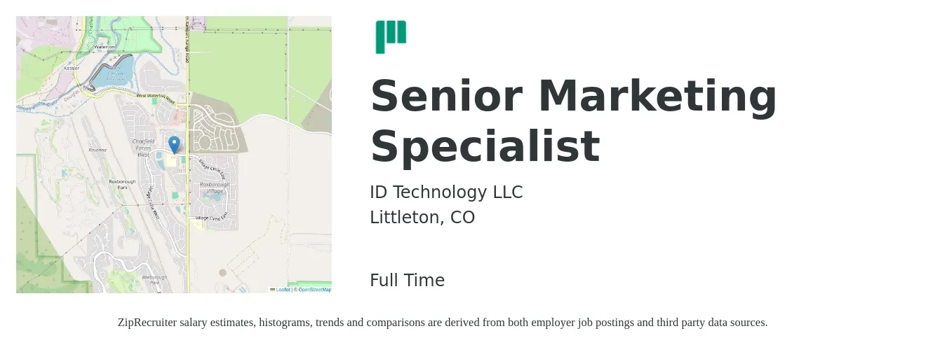 ID Technology LLC job posting for a Senior Marketing Specialist in Littleton, CO with a salary of $79,500 to $98,300 Yearly with a map of Littleton location.