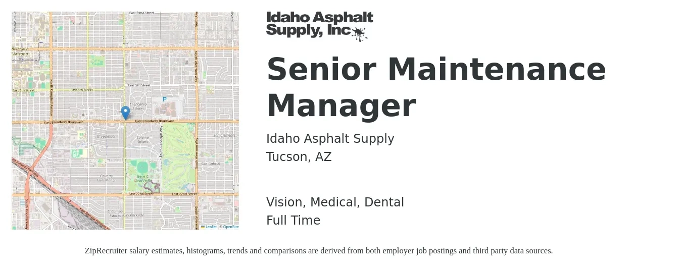 Idaho Asphalt Supply job posting for a Senior Maintenance Manager in Tucson, AZ with a salary of $47,700 to $76,100 Yearly and benefits including pto, retirement, vision, dental, life_insurance, and medical with a map of Tucson location.