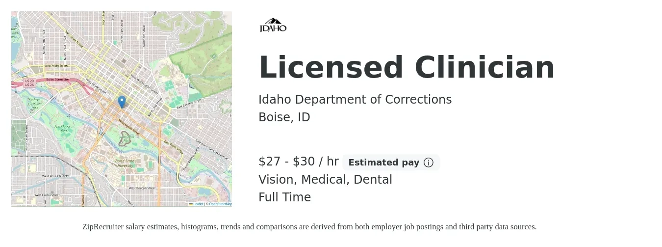 Idaho Department of Corrections job posting for a Licensed Clinician in Boise, ID with a salary of $29 to $32 Hourly and benefits including dental, medical, pto, retirement, and vision with a map of Boise location.