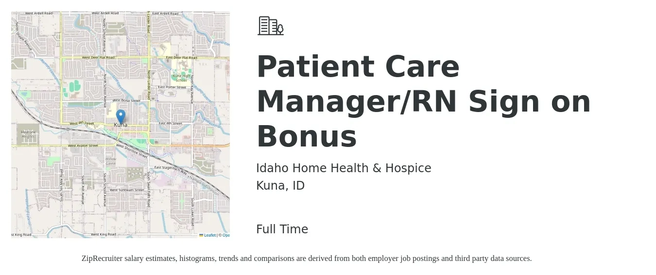 Idaho Home Health & Hospice job posting for a Patient Care Manager/RN Sign on Bonus in Kuna, ID with a salary of $65,000 Yearly with a map of Kuna location.