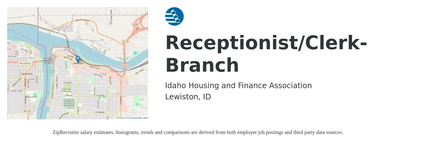 Idaho Housing and Finance Association job posting for a Receptionist/Clerk-Branch in Lewiston, ID with a salary of $16 to $21 Hourly with a map of Lewiston location.
