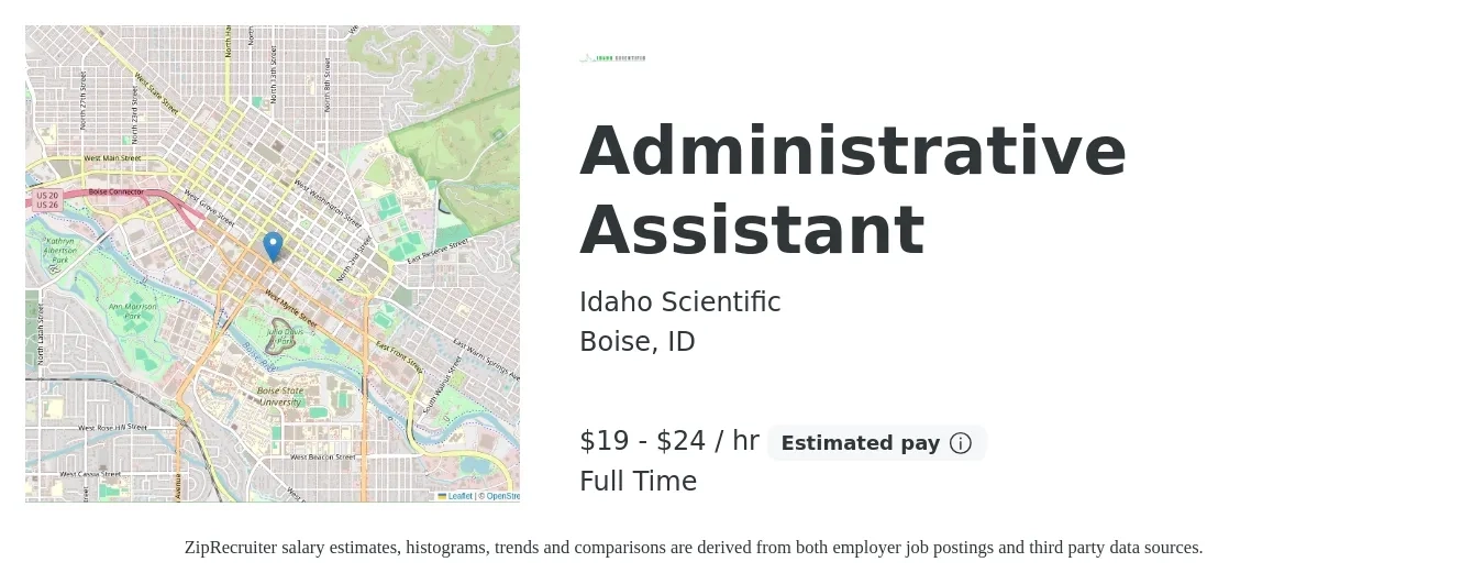 Idaho Scientific job posting for a Administrative Assistant in Boise, ID with a salary of $20 to $25 Hourly with a map of Boise location.