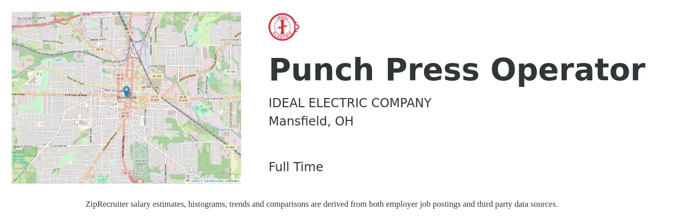 IDEAL ELECTRIC COMPANY job posting for a Punch Press Operator in Mansfield, OH with a salary of $17 to $21 Hourly with a map of Mansfield location.