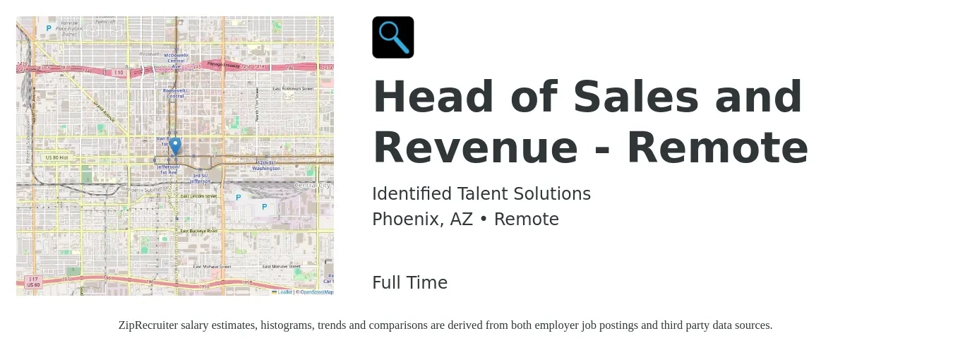 Identified Talent Solutions job posting for a Head of Sales and Revenue - Remote in Phoenix, AZ with a salary of $93,800 to $139,000 Yearly with a map of Phoenix location.