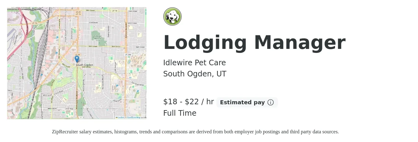 Idlewire Pet Care job posting for a Lodging Manager in South Ogden, UT with a salary of $19 to $23 Hourly and benefits including pto, and retirement with a map of South Ogden location.