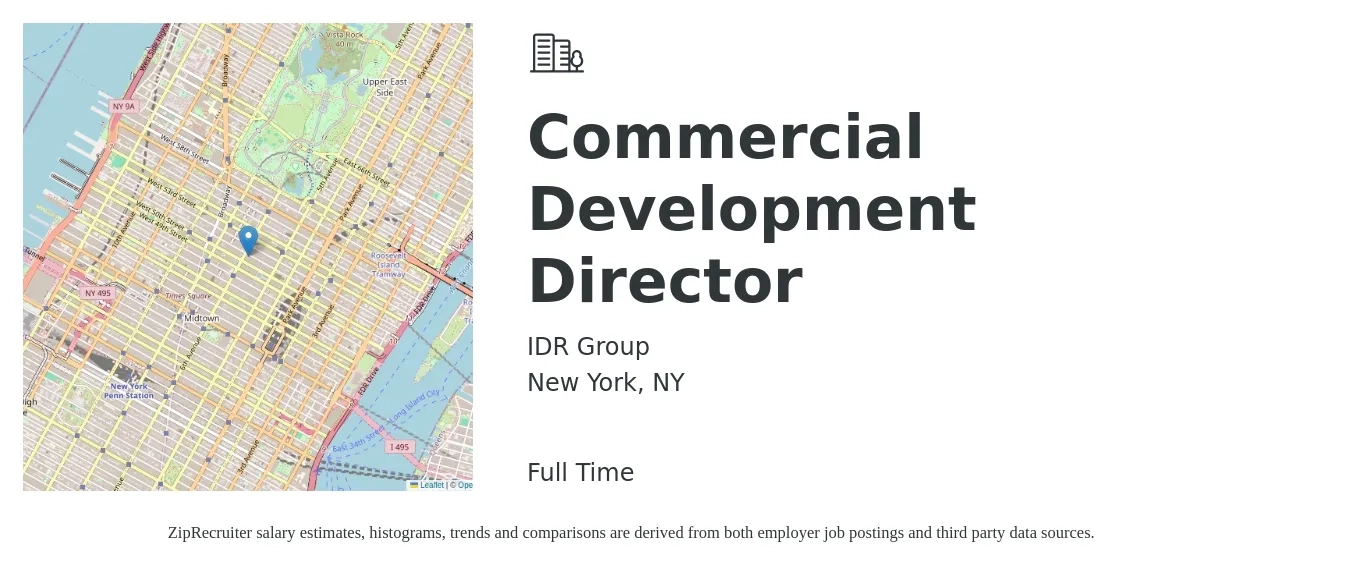 IDR Group job posting for a Commercial Development Director in New York, NY with a salary of $150,000 to $200,000 Yearly with a map of New York location.