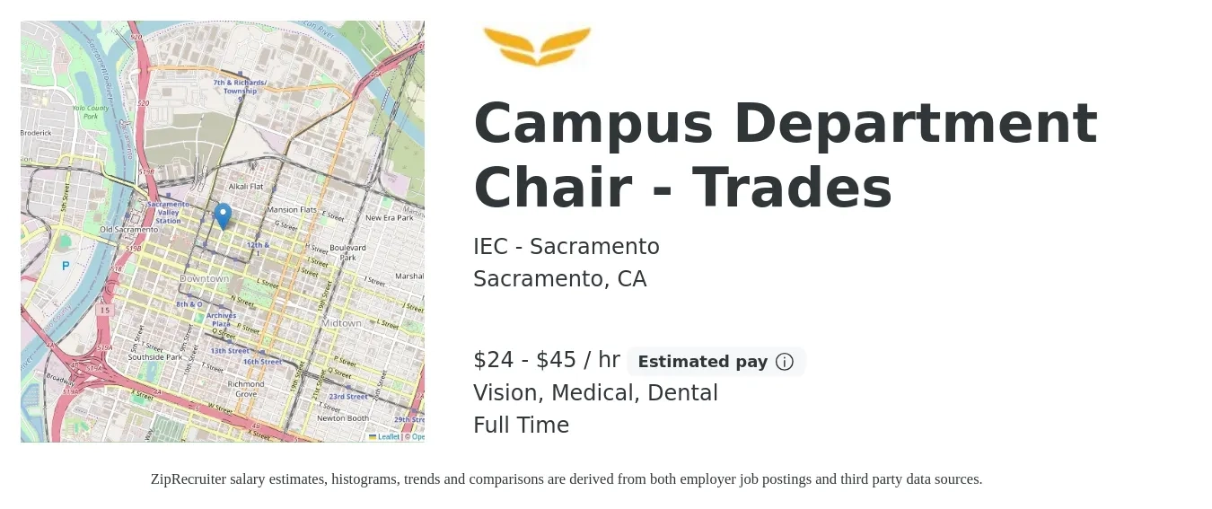 IEC - Sacramento job posting for a Campus Department Chair - Trades in Sacramento, CA with a salary of $26 to $47 Hourly and benefits including retirement, vision, dental, life_insurance, and medical with a map of Sacramento location.