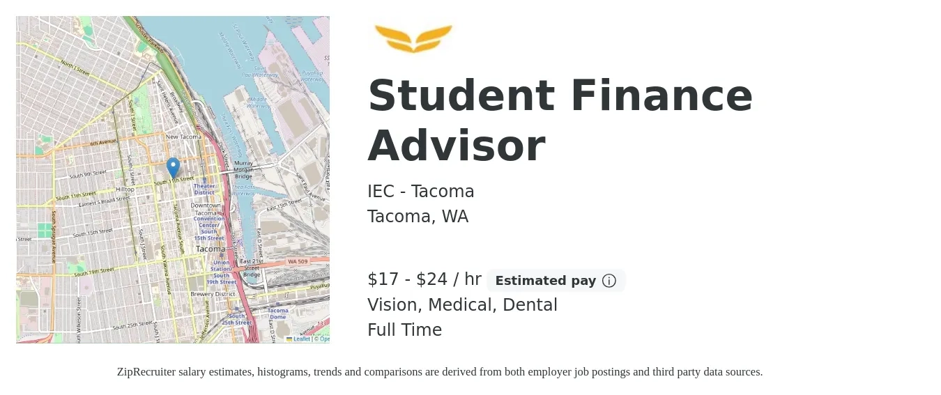 IEC - Tacoma job posting for a Student Finance Advisor in Tacoma, WA with a salary of $18 to $25 Hourly and benefits including dental, life_insurance, medical, retirement, and vision with a map of Tacoma location.