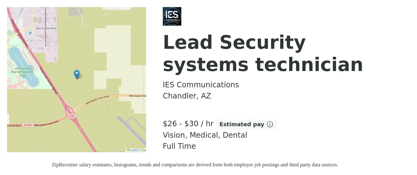 IES Communications job posting for a Lead Security systems technician in Chandler, AZ with a salary of $28 to $32 Hourly and benefits including life_insurance, medical, retirement, vision, and dental with a map of Chandler location.