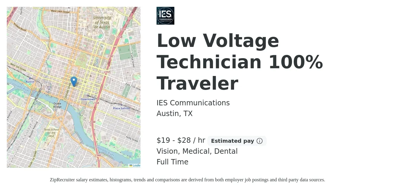 IES Communications job posting for a Low Voltage Technician 100% Traveler in Austin, TX with a salary of $20 to $30 Hourly and benefits including dental, life_insurance, medical, retirement, and vision with a map of Austin location.