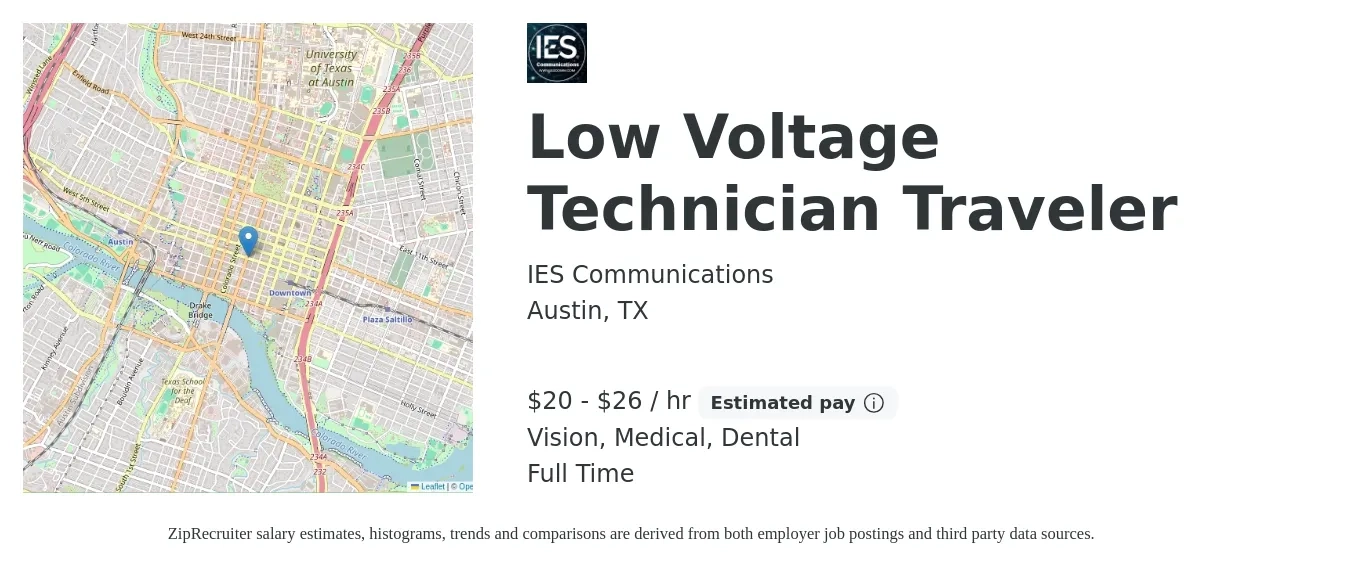 IES Communications job posting for a Low Voltage Technician Traveler in Austin, TX with a salary of $21 to $28 Hourly and benefits including dental, life_insurance, medical, retirement, and vision with a map of Austin location.