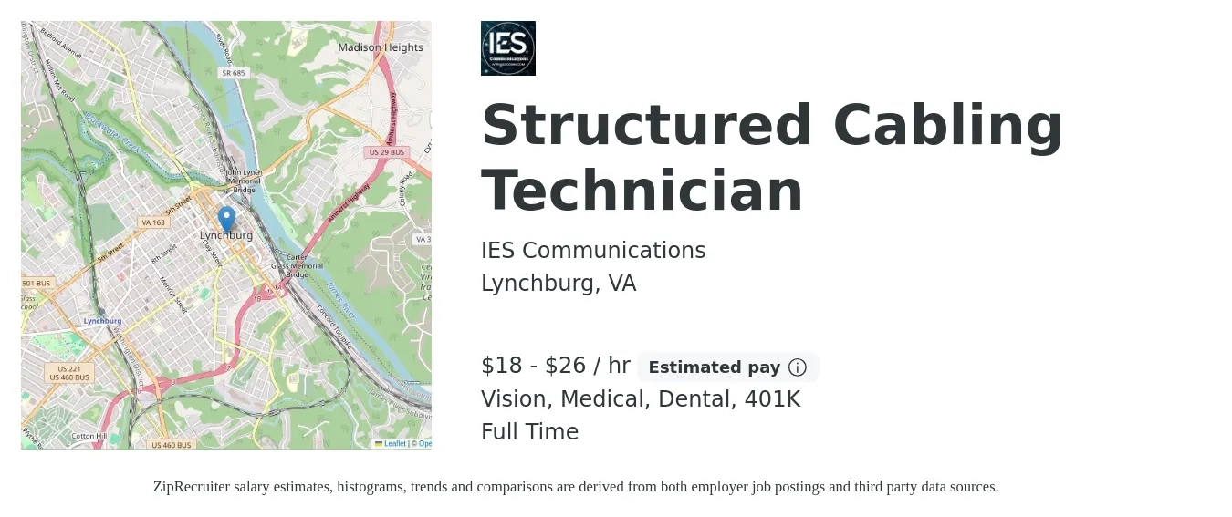 IES Communications job posting for a Structured Cabling Technician in Lynchburg, VA with a salary of $19 to $28 Hourly and benefits including life_insurance, medical, vision, 401k, and dental with a map of Lynchburg location.