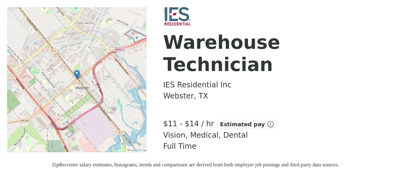 IES Residential Inc job posting for a Warehouse Technician in Webster, TX with a salary of $12 to $15 Hourly and benefits including dental, life_insurance, medical, retirement, and vision with a map of Webster location.