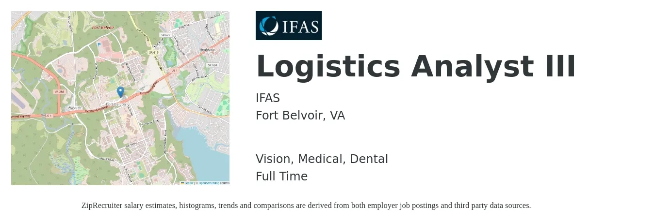 IFAS job posting for a Logistics Analyst III in Fort Belvoir, VA with a salary of $25 to $39 Hourly and benefits including vision, dental, life_insurance, medical, pto, and retirement with a map of Fort Belvoir location.