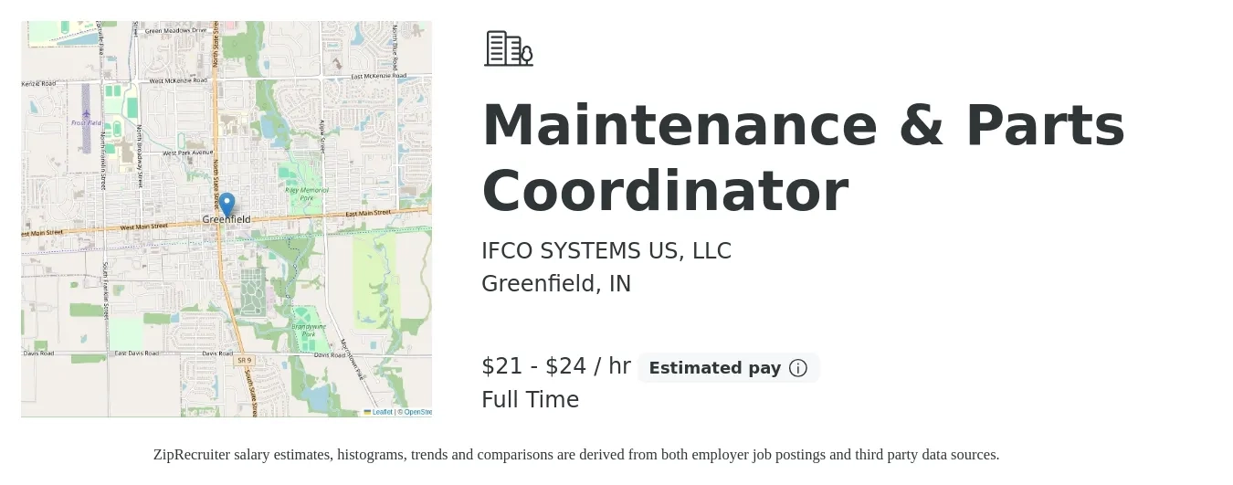 IFCO SYSTEMS US, LLC job posting for a Maintenance & Parts Coordinator in Greenfield, IN with a salary of $22 to $25 Hourly with a map of Greenfield location.