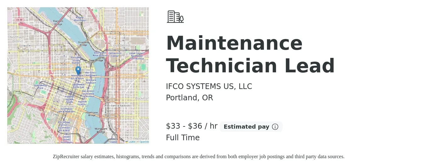 IFCO SYSTEMS US, LLC job posting for a Maintenance Technician Lead in Portland, OR with a salary of $35 to $38 Hourly with a map of Portland location.