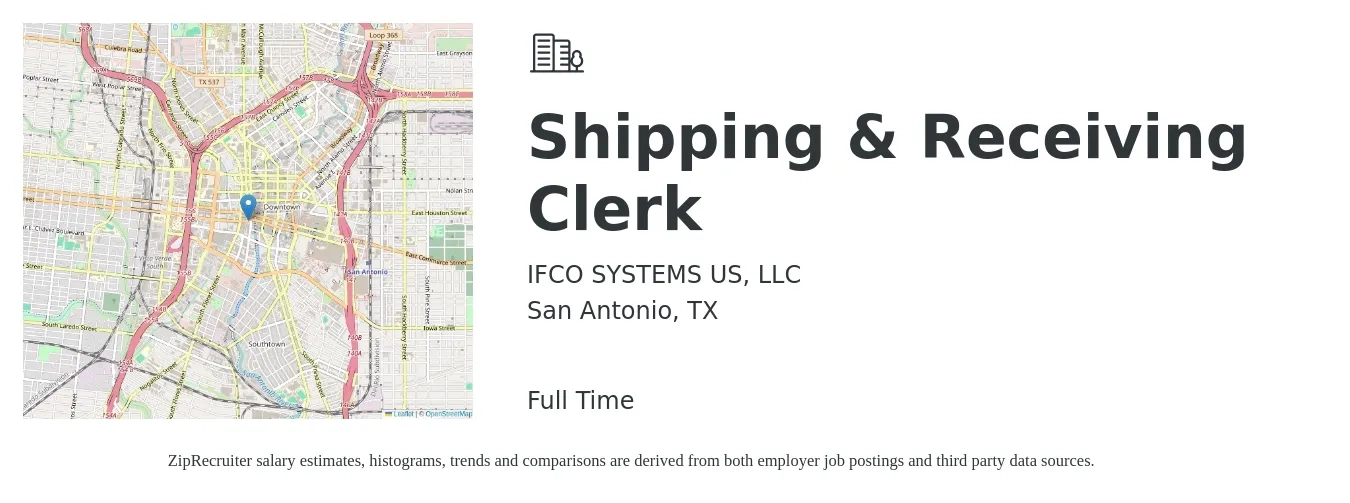 IFCO SYSTEMS US, LLC job posting for a Shipping & Receiving Clerk in San Antonio, TX with a salary of $14 to $17 Hourly with a map of San Antonio location.