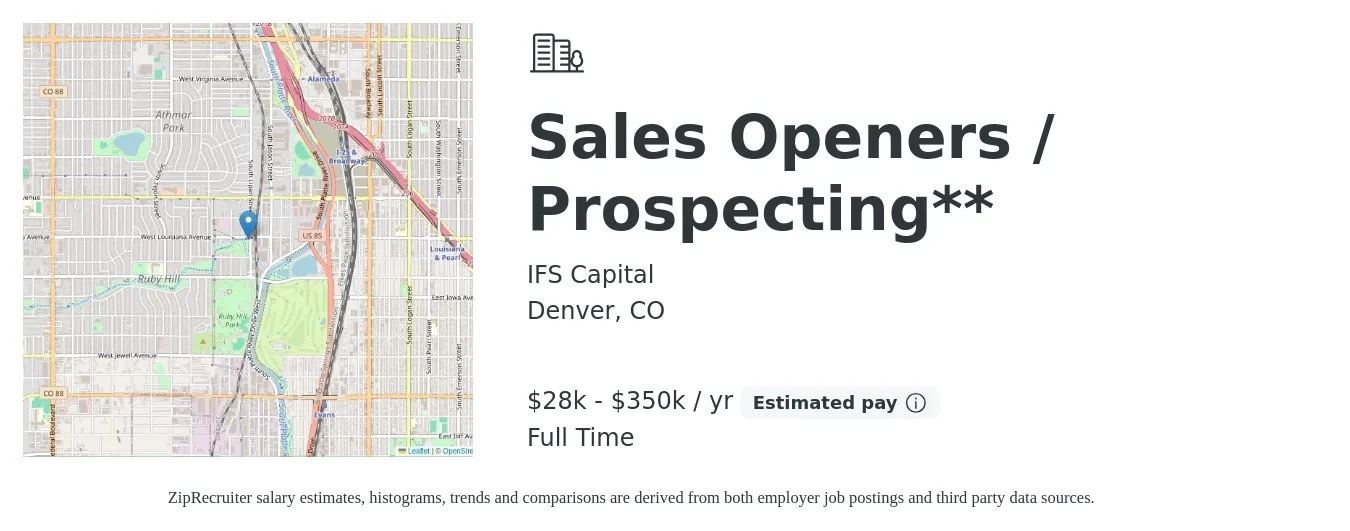 IFS Capital job posting for a Sales Openers / Prospecting** in Denver, CO with a salary of $28,800 to $350,000 Yearly (plus commission) with a map of Denver location.