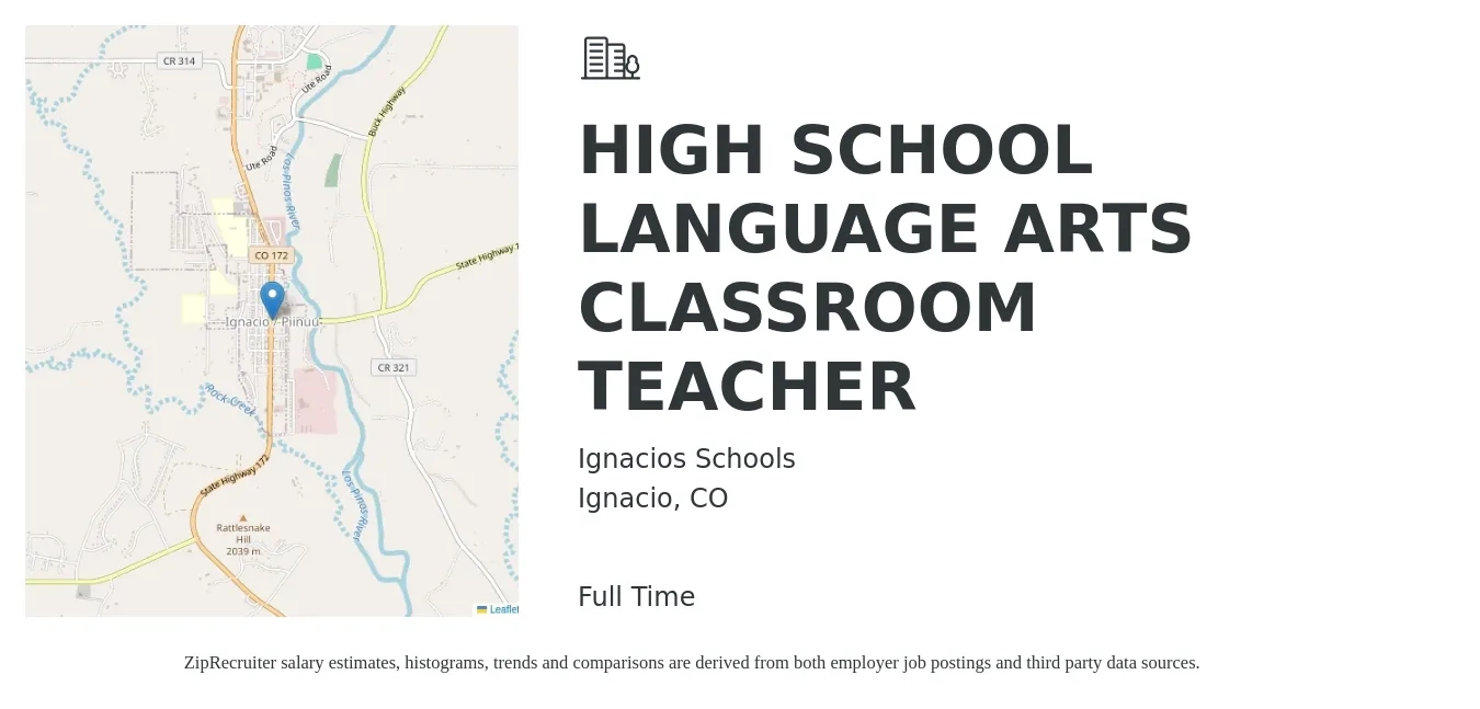 Ignacios Schools job posting for a HIGH SCHOOL LANGUAGE ARTS CLASSROOM TEACHER in Ignacio, CO with a salary of $42,700 to $56,600 Yearly with a map of Ignacio location.