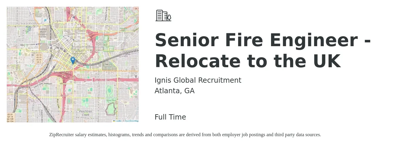 Ignis Global Recruitment job posting for a Senior Fire Engineer - Relocate to the UK in Atlanta, GA with a salary of $100,500 to $138,000 Yearly with a map of Atlanta location.