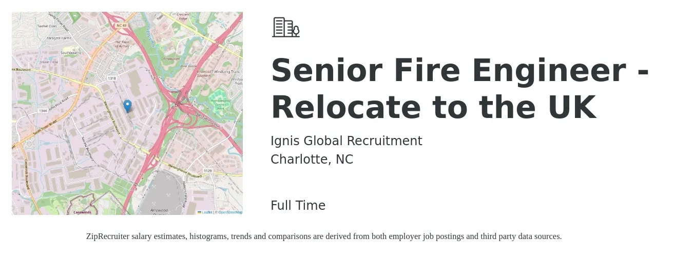 Ignis Global Recruitment job posting for a Senior Fire Engineer - Relocate to the UK in Charlotte, NC with a salary of $102,100 to $140,200 Yearly with a map of Charlotte location.