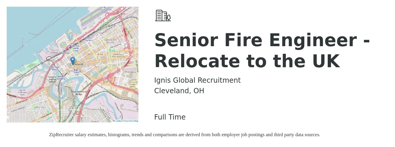 Ignis Global Recruitment job posting for a Senior Fire Engineer - Relocate to the UK in Cleveland, OH with a salary of $101,300 to $139,200 Yearly with a map of Cleveland location.