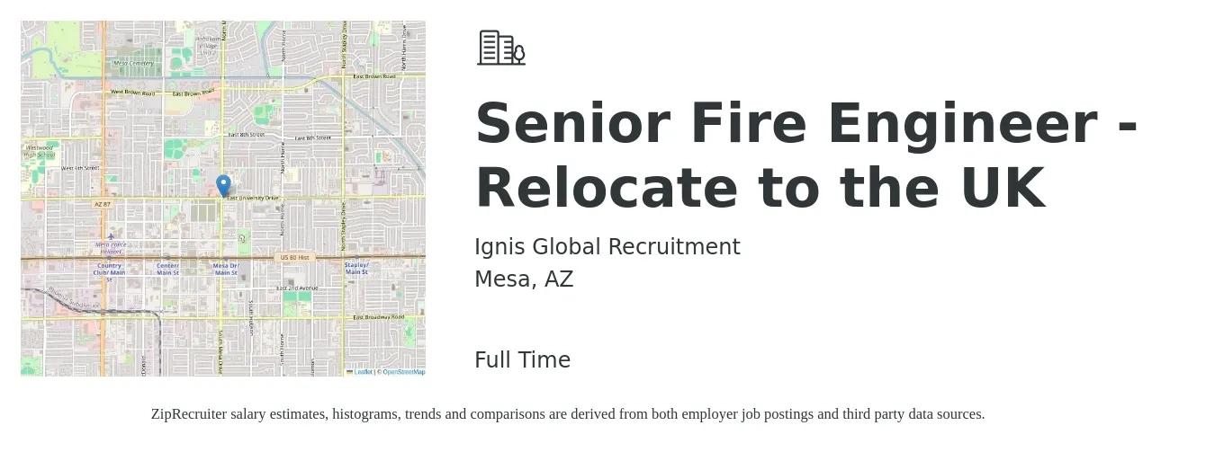 Ignis Global Recruitment job posting for a Senior Fire Engineer - Relocate to the UK in Mesa, AZ with a salary of $103,700 to $142,400 Yearly with a map of Mesa location.