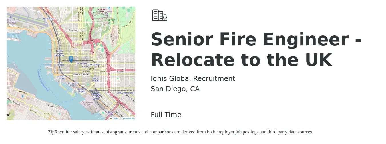 Ignis Global Recruitment job posting for a Senior Fire Engineer - Relocate to the UK in San Diego, CA with a salary of $110,900 to $152,400 Yearly with a map of San Diego location.