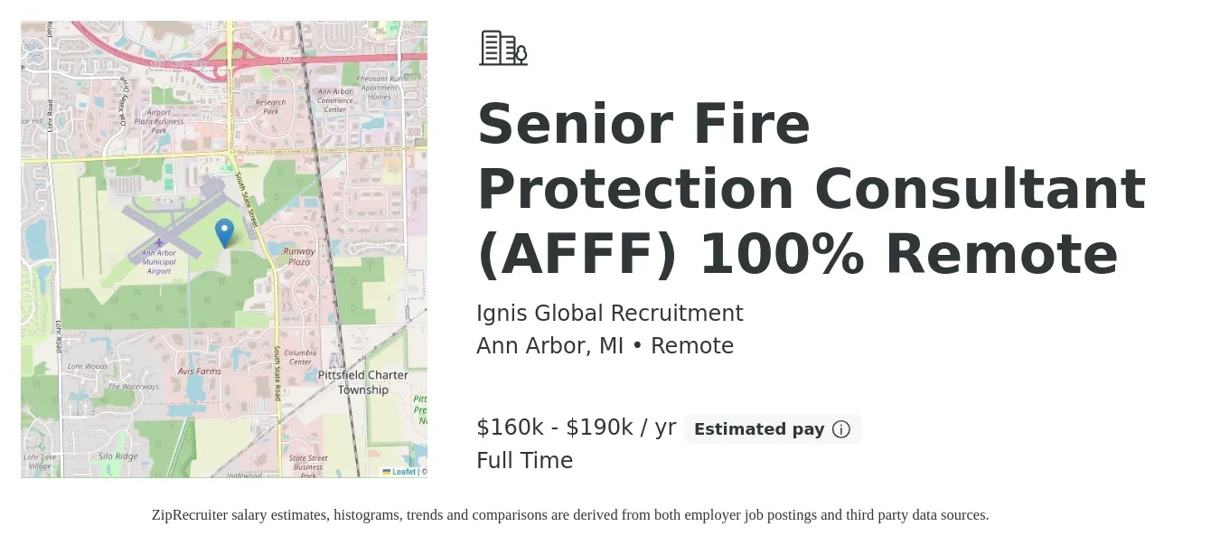 Ignis Global Recruitment job posting for a Senior Fire Protection Consultant (AFFF) 100% Remote in Ann Arbor, MI with a salary of $160,000 to $190,000 Yearly with a map of Ann Arbor location.
