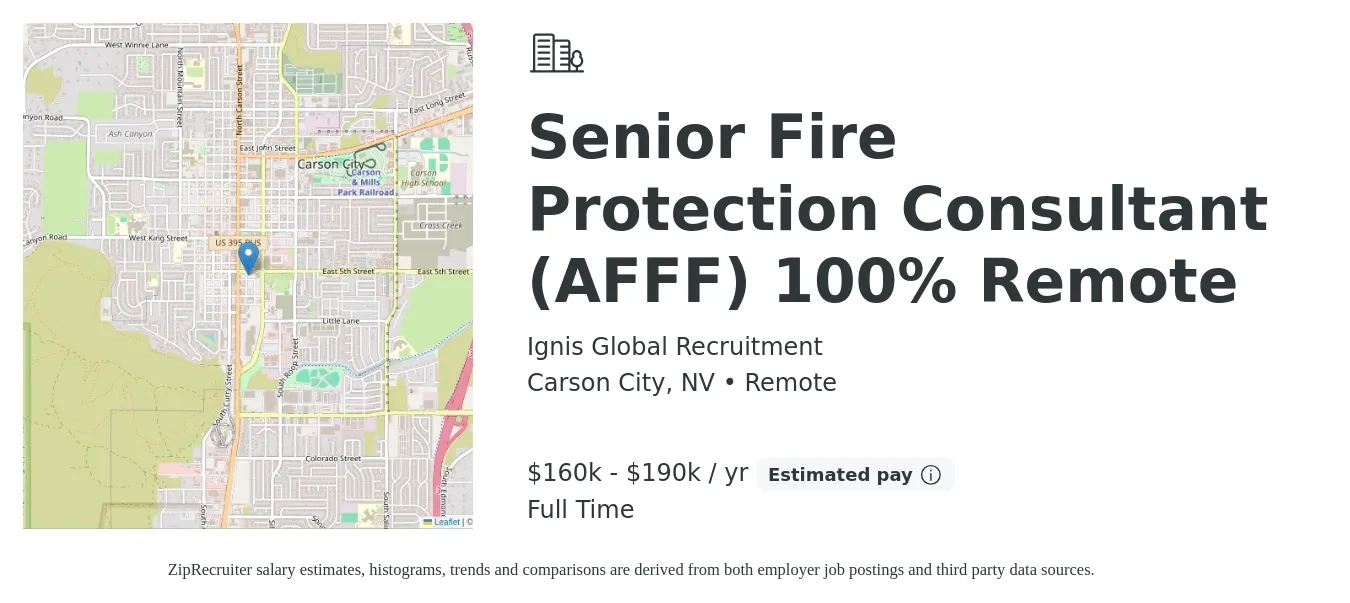 Ignis Global Recruitment job posting for a Senior Fire Protection Consultant (AFFF) 100% Remote in Carson City, NV with a salary of $160,000 to $190,000 Yearly with a map of Carson City location.