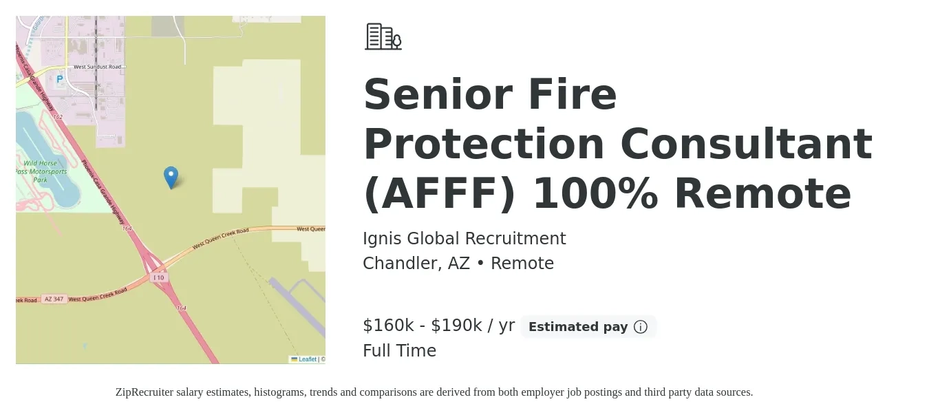 Ignis Global Recruitment job posting for a Senior Fire Protection Consultant (AFFF) 100% Remote in Chandler, AZ with a salary of $160,000 to $190,000 Yearly with a map of Chandler location.