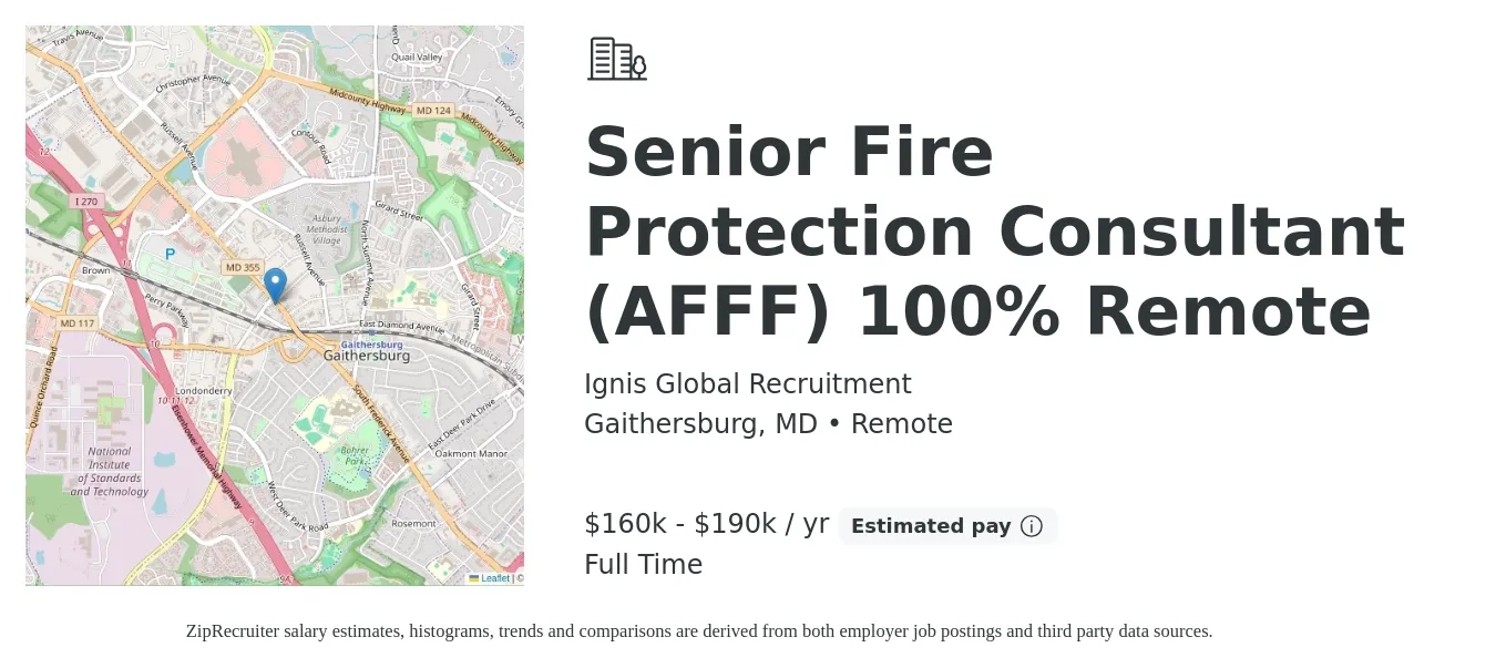 Ignis Global Recruitment job posting for a Senior Fire Protection Consultant (AFFF) 100% Remote in Gaithersburg, MD with a salary of $160,000 to $190,000 Yearly with a map of Gaithersburg location.