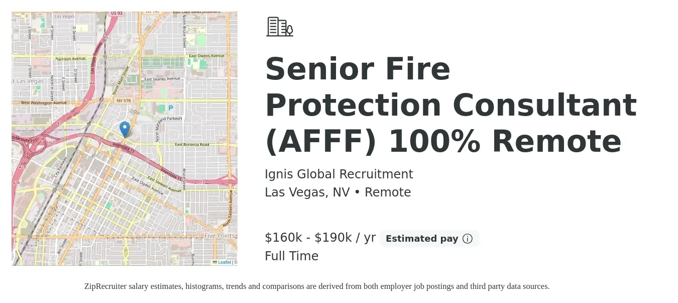 Ignis Global Recruitment job posting for a Senior Fire Protection Consultant (AFFF) 100% Remote in Las Vegas, NV with a salary of $160,000 to $190,000 Yearly with a map of Las Vegas location.