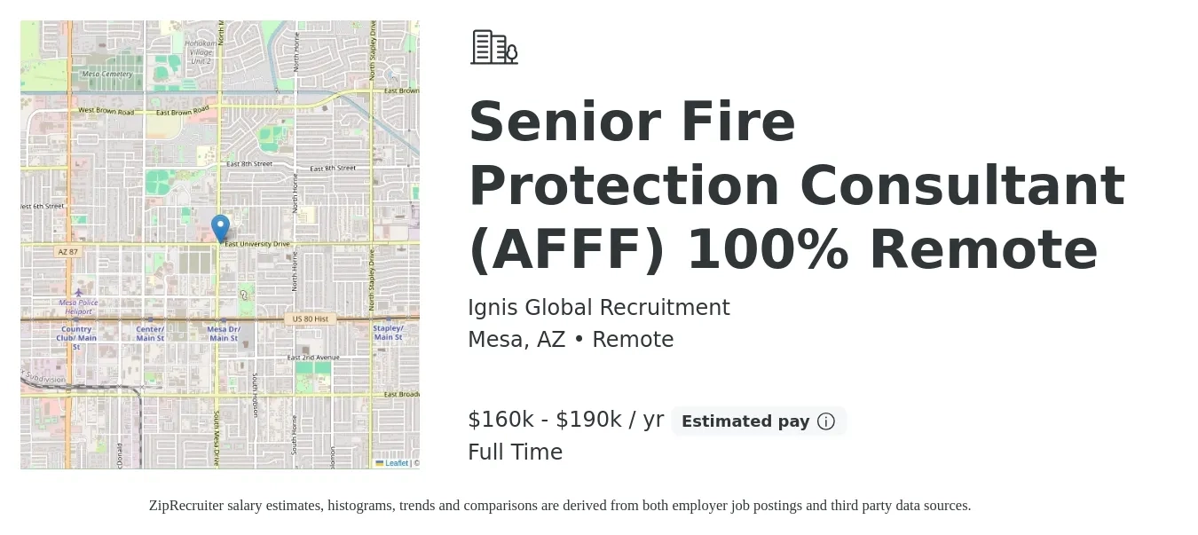 Ignis Global Recruitment job posting for a Senior Fire Protection Consultant (AFFF) 100% Remote in Mesa, AZ with a salary of $160,000 to $190,000 Yearly with a map of Mesa location.
