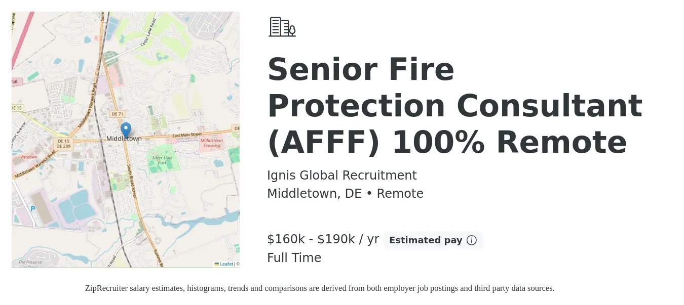 Ignis Global Recruitment job posting for a Senior Fire Protection Consultant (AFFF) 100% Remote in Middletown, DE with a salary of $160,000 to $190,000 Yearly with a map of Middletown location.