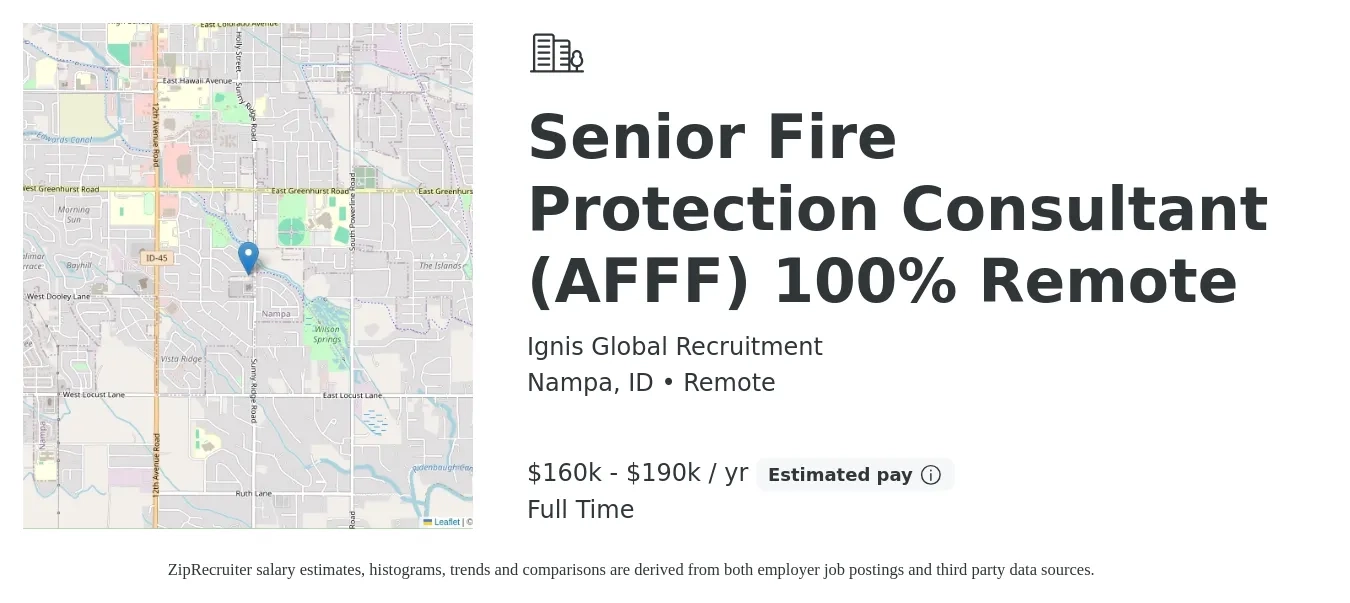 Ignis Global Recruitment job posting for a Senior Fire Protection Consultant (AFFF) 100% Remote in Nampa, ID with a salary of $160,000 to $190,000 Yearly with a map of Nampa location.
