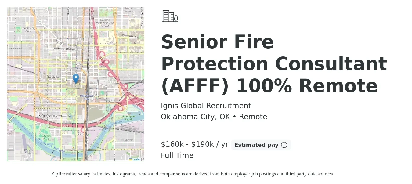 Ignis Global Recruitment job posting for a Senior Fire Protection Consultant (AFFF) 100% Remote in Oklahoma City, OK with a salary of $160,000 to $190,000 Yearly with a map of Oklahoma City location.