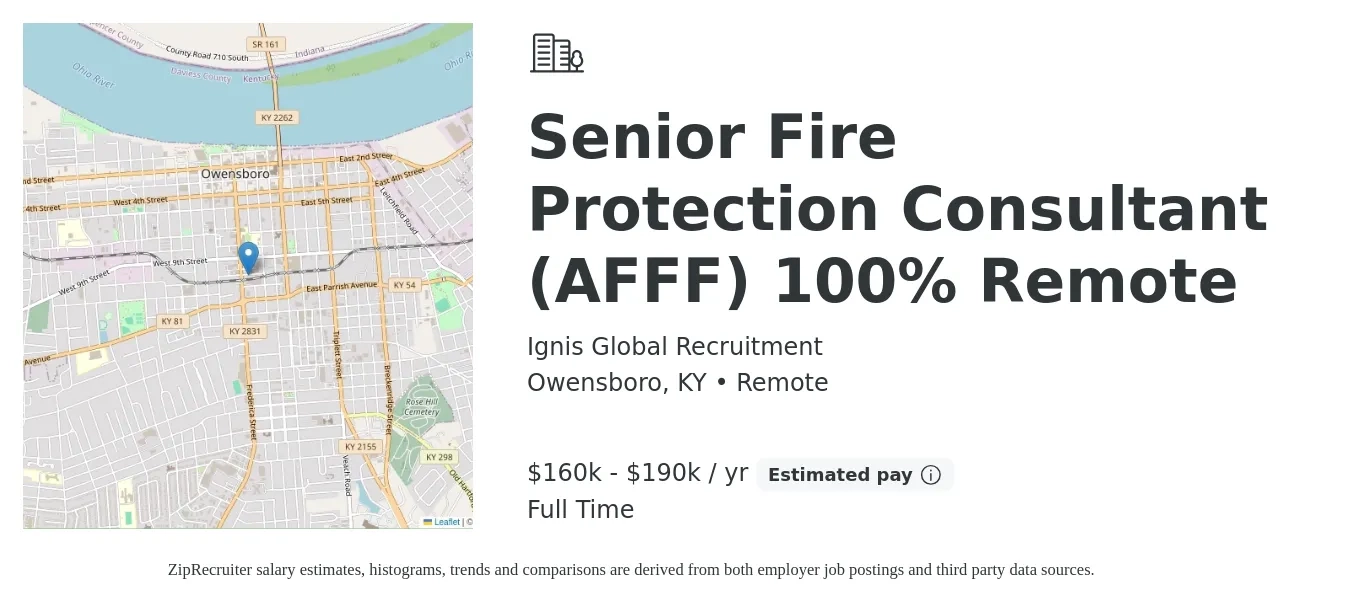 Ignis Global Recruitment job posting for a Senior Fire Protection Consultant (AFFF) 100% Remote in Owensboro, KY with a salary of $160,000 to $190,000 Yearly with a map of Owensboro location.