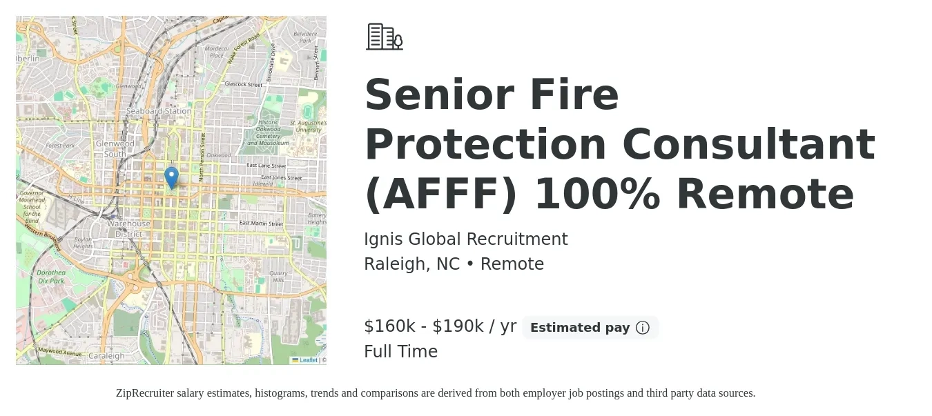 Ignis Global Recruitment job posting for a Senior Fire Protection Consultant (AFFF) 100% Remote in Raleigh, NC with a salary of $160,000 to $190,000 Yearly with a map of Raleigh location.