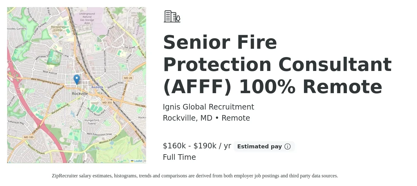 Ignis Global Recruitment job posting for a Senior Fire Protection Consultant (AFFF) 100% Remote in Rockville, MD with a salary of $160,000 to $190,000 Yearly with a map of Rockville location.