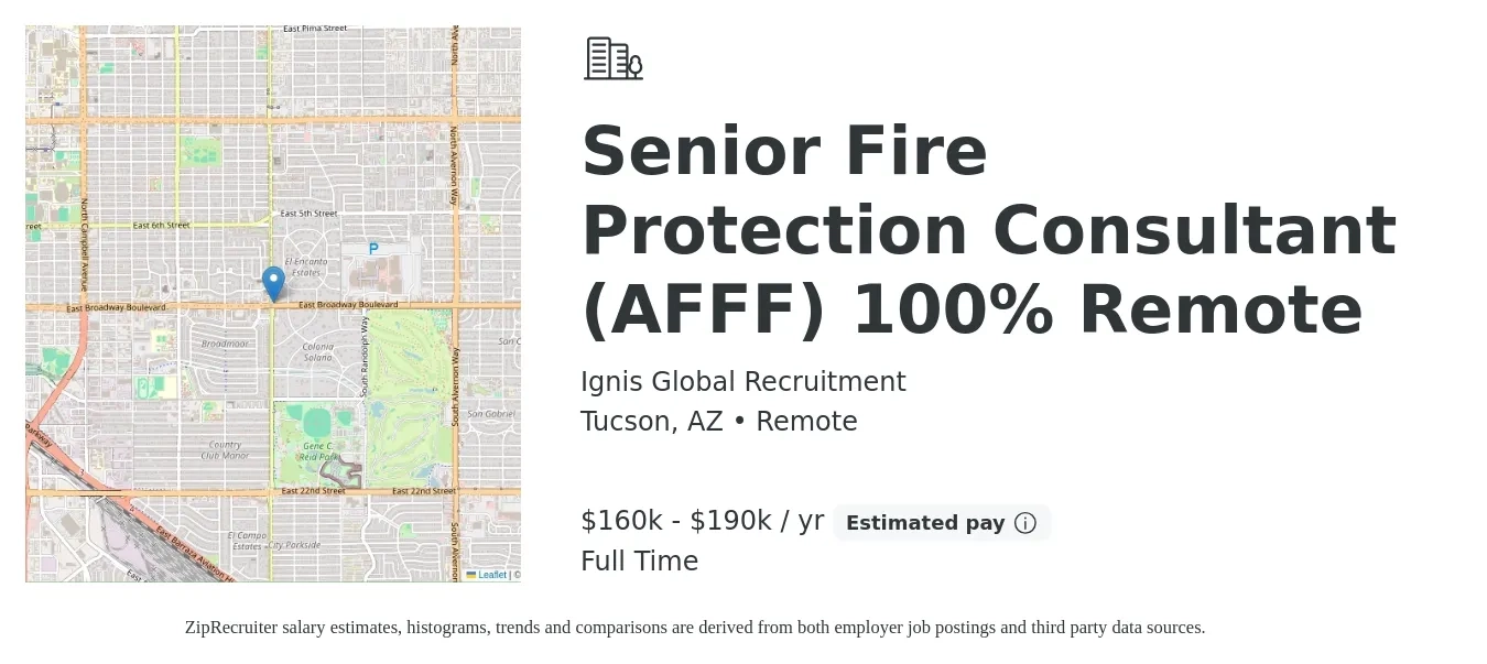 Ignis Global Recruitment job posting for a Senior Fire Protection Consultant (AFFF) 100% Remote in Tucson, AZ with a salary of $160,000 to $190,000 Yearly with a map of Tucson location.