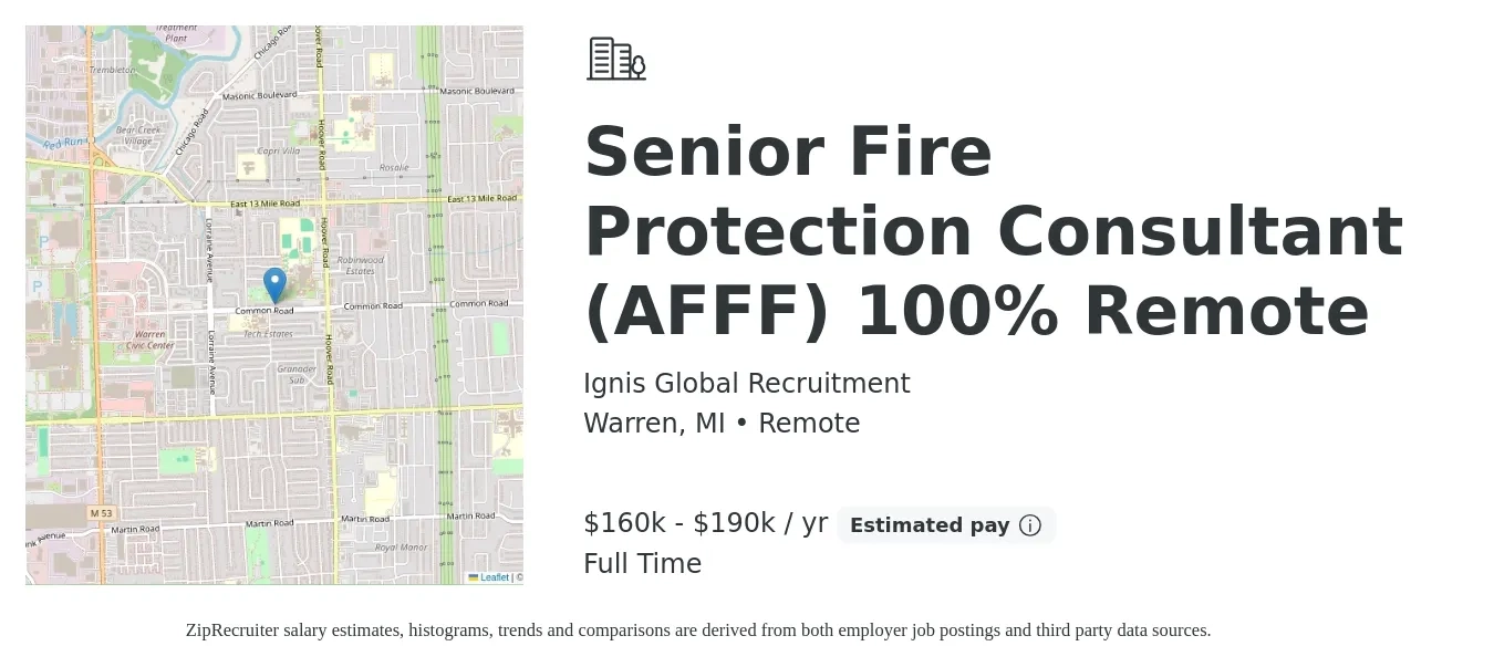 Ignis Global Recruitment job posting for a Senior Fire Protection Consultant (AFFF) 100% Remote in Warren, MI with a salary of $160,000 to $190,000 Yearly with a map of Warren location.