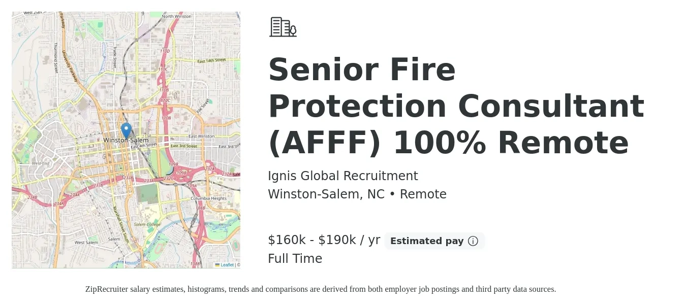 Ignis Global Recruitment job posting for a Senior Fire Protection Consultant (AFFF) 100% Remote in Winston-Salem, NC with a salary of $160,000 to $190,000 Yearly with a map of Winston-Salem location.